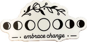 Embrace Change Moon Sticker - Lighten Up Shop