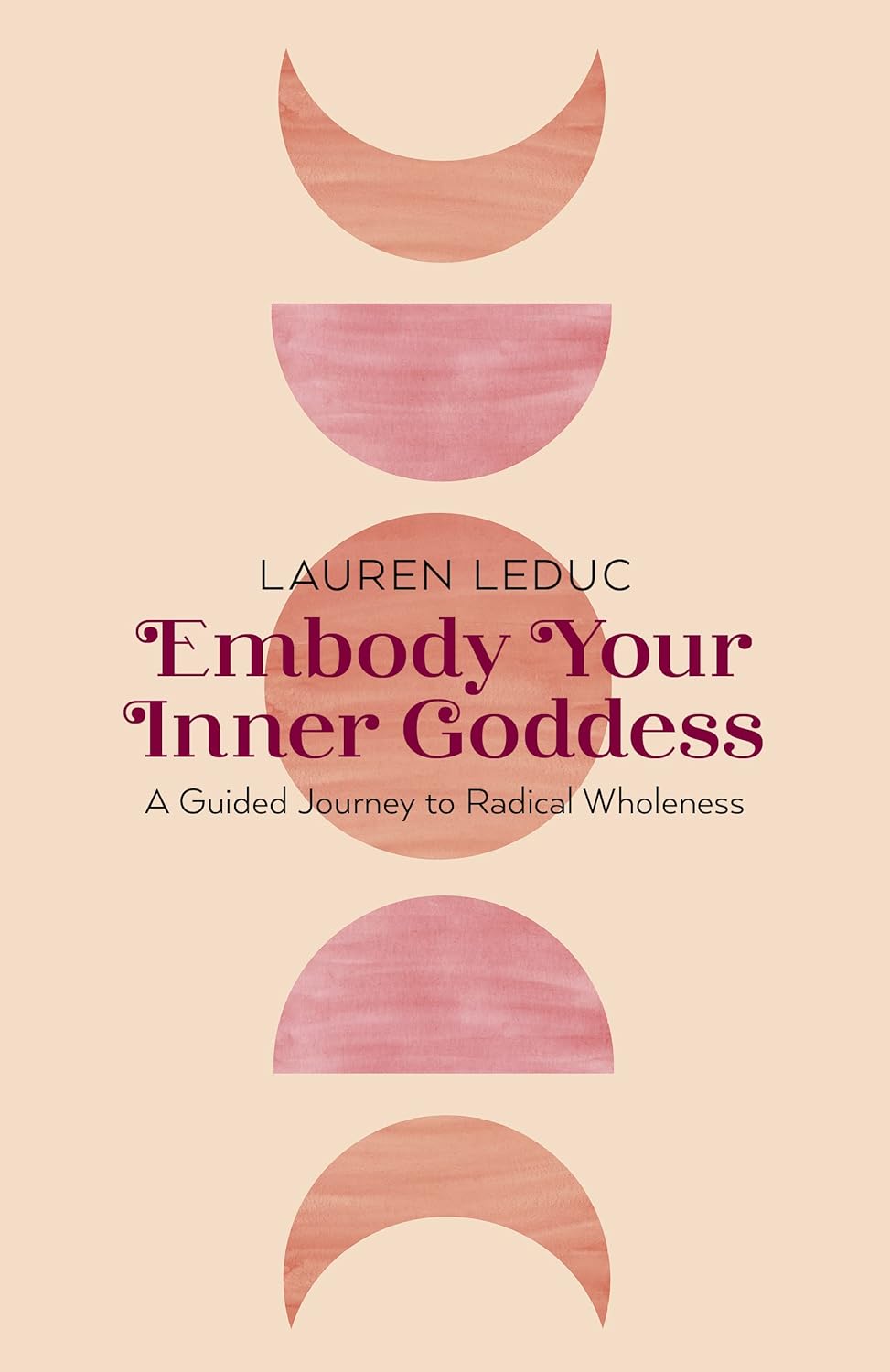 Embody Your Inner Goddess - Lauren Leduc - Lighten Up Shop