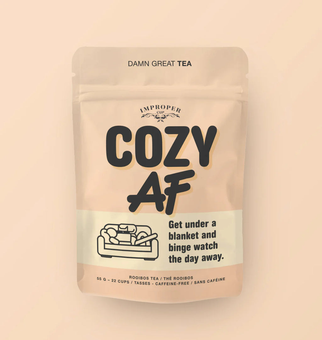 Improper Cup Tea - Cozy AF - Lighten Up Shop