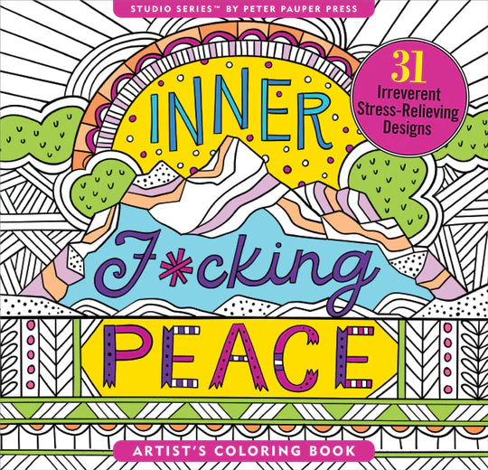 Inner F*cking Peace Coloring Book - Lighten Up Shop