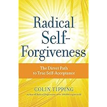 Radical Self-Forgiveness - Colin Tipping - Lighten Up Shop