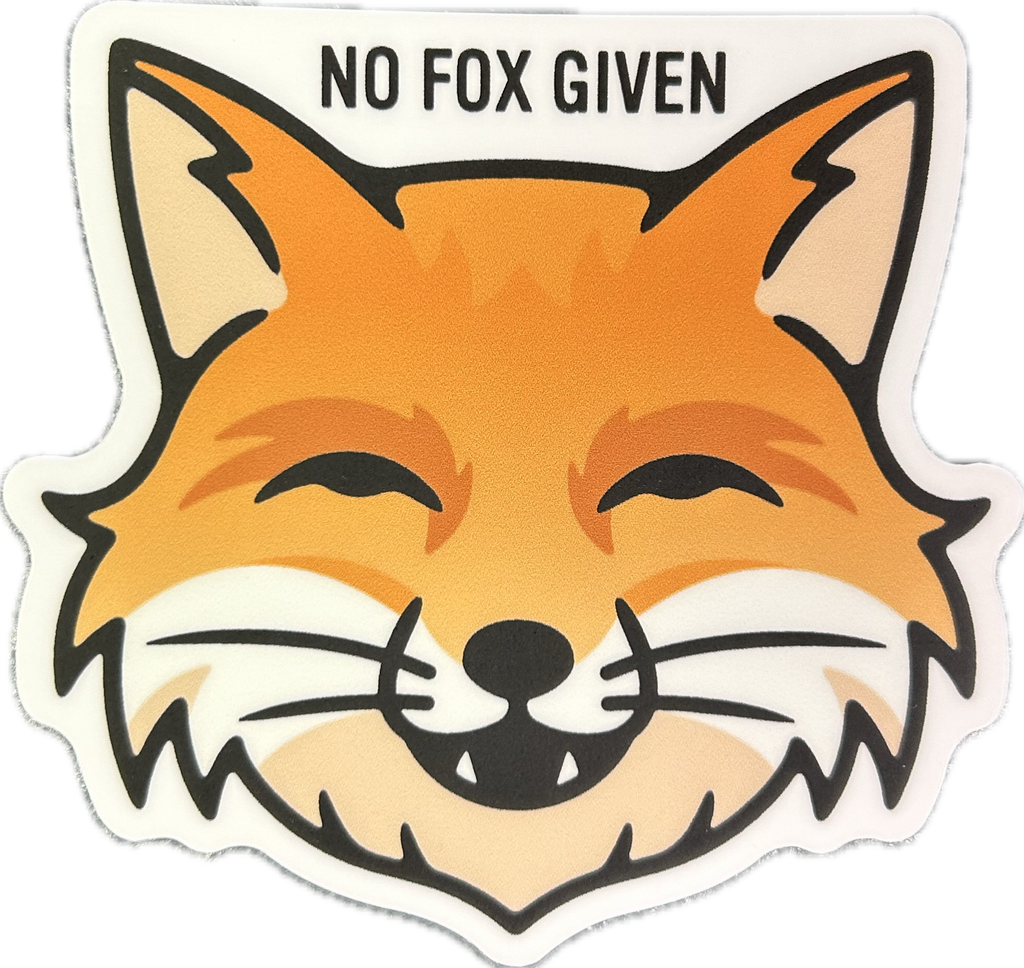 No Fox Given Sticker - Lighten Up Shop
