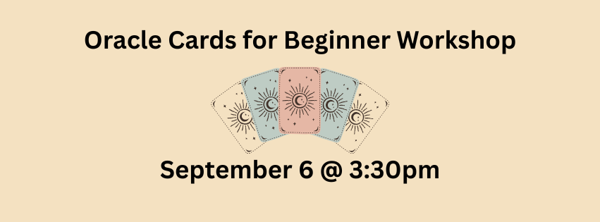 Oracle Cards for Beginners - September 6 - Lighten Up Shop